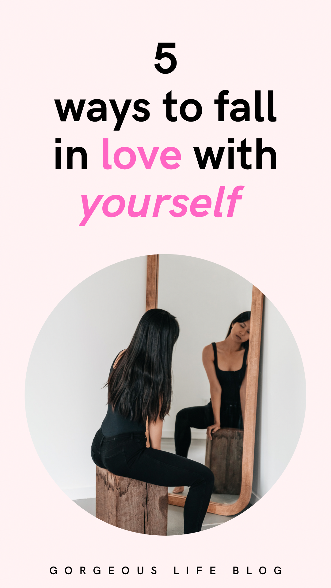 fall in love with yourself