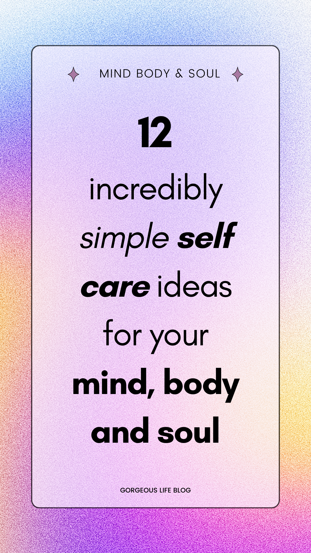 self care for the mind body and soul